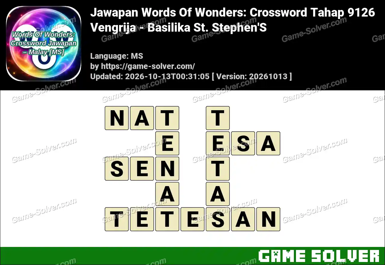 Jawapan Words Of Wonders: Crossword Tahap 9126 – Vengrija – Basilika St. Stephen’S